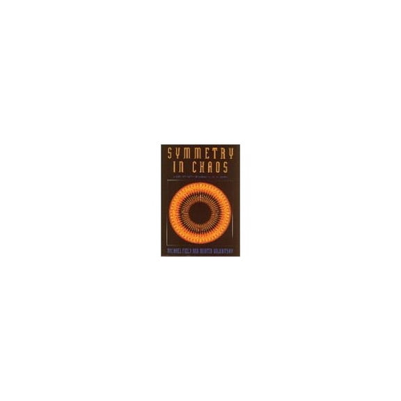 Pre-Owned Symmetry in Chaos: A Search for Pattern in Mathematics, Art, and Nature (Paperback) 0198536887 9780198536888