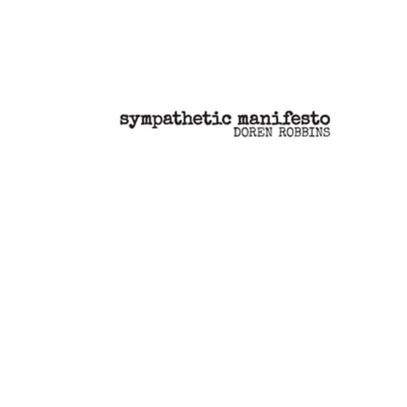 Sympathetic Manifesto: Selected Poems 1975-2015 (Paperback)