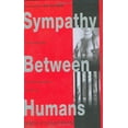 thumbnail image 1 of Pre-Owned Sympathy Between Humans (Hardcover) 0385337140 9780385337144, 1 of 1