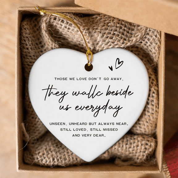 Sympathy Gift,Family Loss,Bereavement Gift,Memorial Keepsake,Those We Love Don't Go Away-Ceramic Heart Ornament Keepsake Sign Plaque Decor Gift-Double-Sided Printing