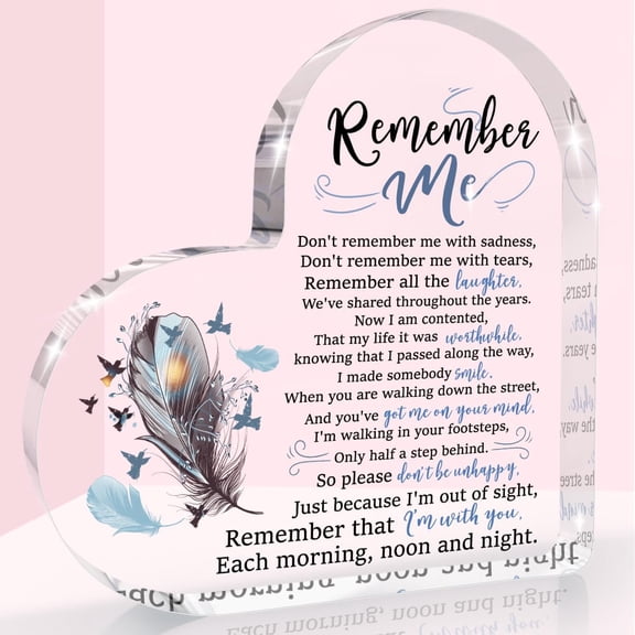 Sympathy Gift, Loss of Loved One Loss of Family Member Condolence Gifts, Condolence Gift for Loss of Loved One, Sentimental Gifts, Bereavement Gift Heart Shaped Acrylic Sign Memorial Remember Me