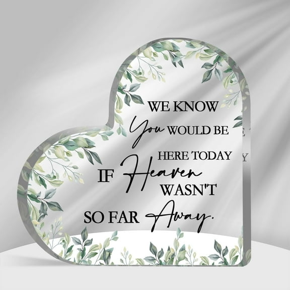 Sympathy Memorial Sign, Wooden Wedding Decor for Loss Loved One, Memorial Table Sign for Wedding, We Know You Would Be Here Today If Heaven Wasn't So Far Away Plaque for Ceremony Reception