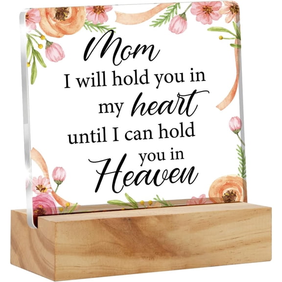 Sympathy Mother Gift Mom Memorial Gifts, Loss of Mother Bereavement Desk Decor Acrylic Desk Plaque Sign With Wood Stand Home Office Desk Sign Keepsake Present 4x4 Inch