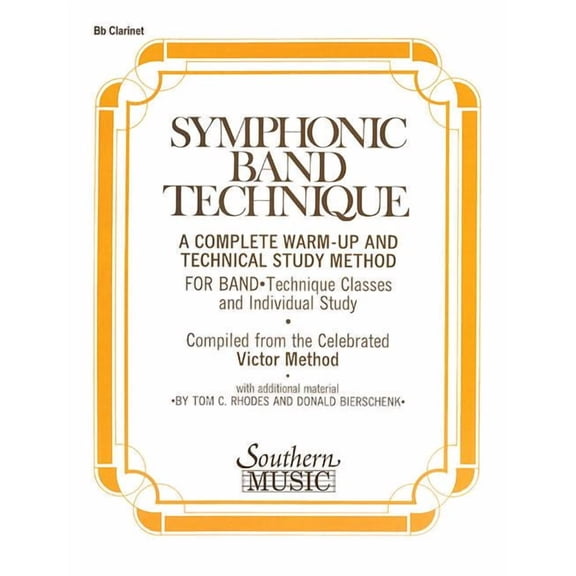 Symphonic Band Technique (S.B.T.): Clarinet (Paperback)