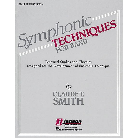 Symphonic Techniques for Band: Mallet Percussion, (Paperback)
