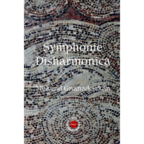 Symphonie Disharmonica, (Paperback)