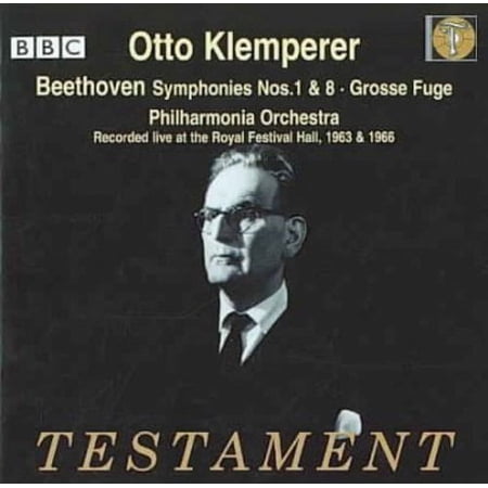 Symphonies Nos. 1 and 8, Grosse Fuge (Klemperer, Npo, Po)