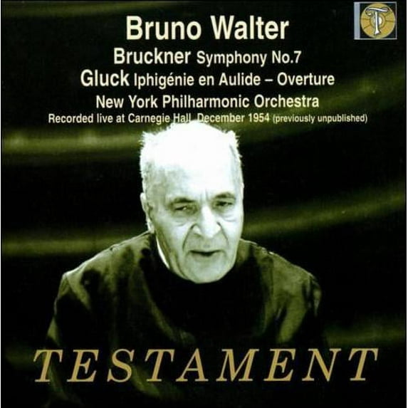 Symphony No. 7/iphigenie En Aulide (Walter, Ny Po)