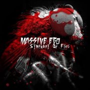 Massive Ego - Symphony of Flies - Music & Performance - CD