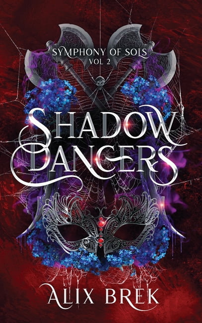 Symphony of Sols Shadow Dancers, Book 2, (Hardcover)