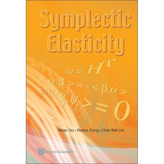 Symplectic Elasticity, (Hardcover)