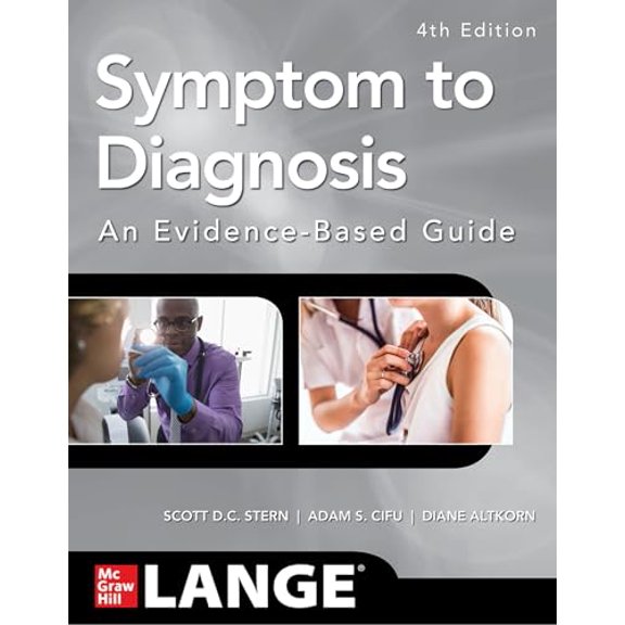 Pre-Owned Symptom to Diagnosis an Evidence Based Guide, Fourth Edition (Paperback) 1260121119 9781260121117