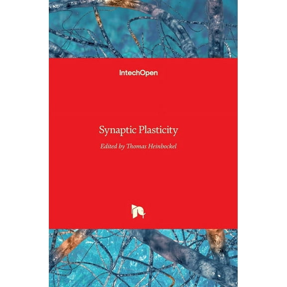 Synaptic Plasticity (Hardcover)
