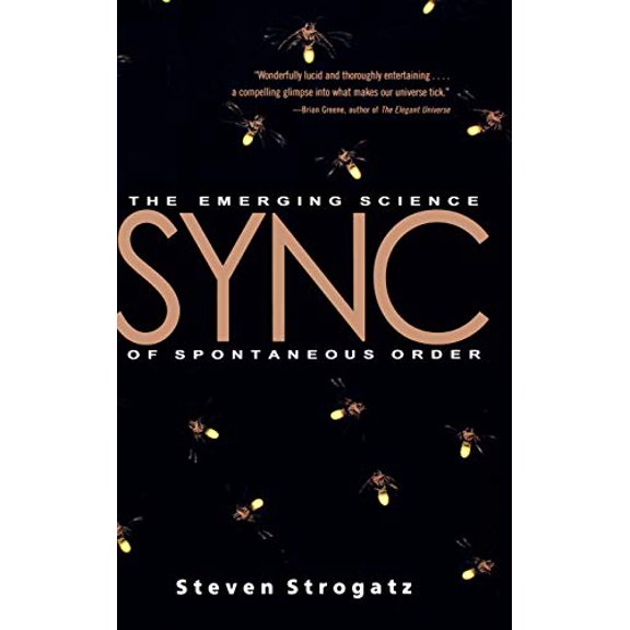 Pre-Owned Sync: The Emerging Science of Spontaneous Order (Hardcover) 0786868449 9780786868445