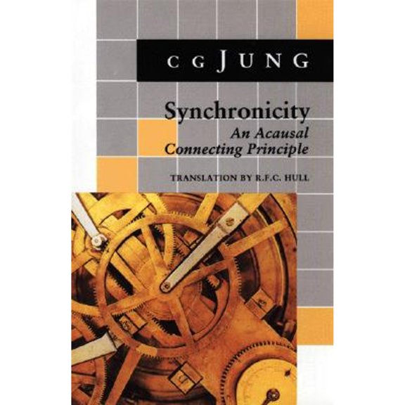 Pre-Owned Synchronicity: An Acausal Connecting Principle, 9780691017945, 0691017948, Paperback, First Edition edition
