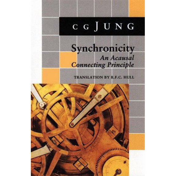 Pre-Owned Synchronicity: An Acausal Connecting Principle. (From Vol 8. Collected Works) (Jung Extracts) Paperback