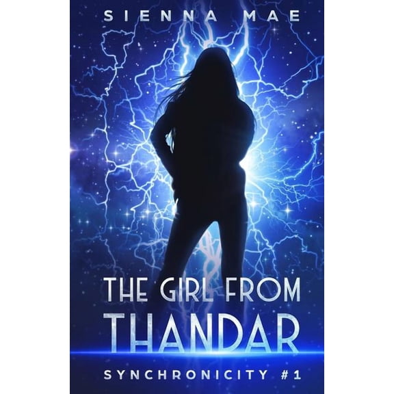 Synchronicity: The Girl From Thandar (Series #1) (Paperback)