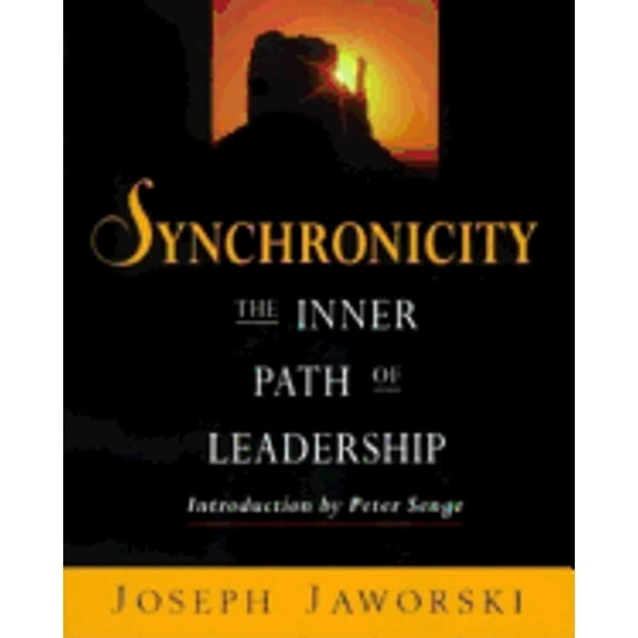Pre-Owned Synchronicity : The Inner Path of Leadership