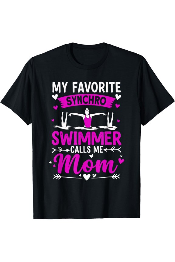 Synchronized Swimming Mom Favorite Synchro Swimmer Artistic T-Shirt