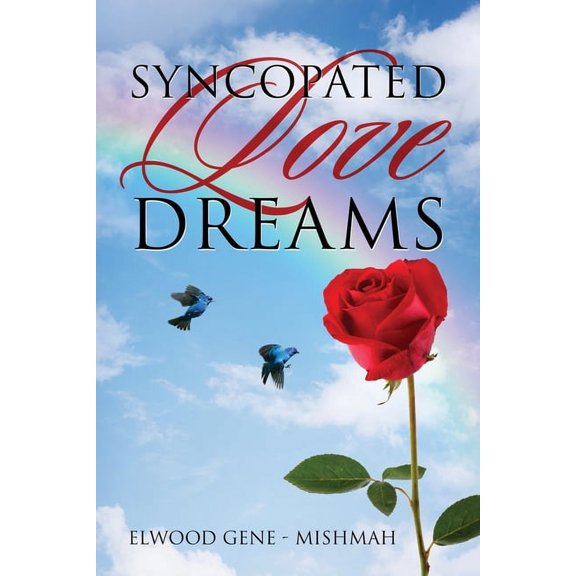 Syncopated Love Dreams, (Paperback)