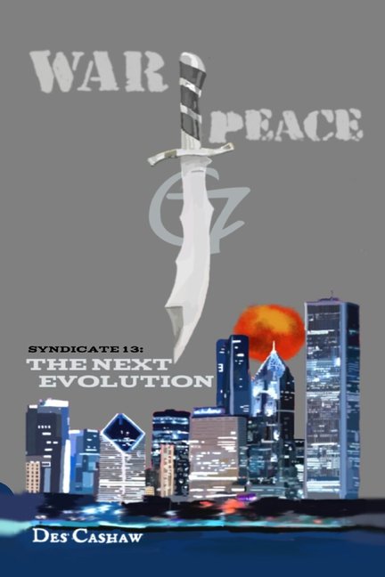 Syndicate 13 : The Next Evolution (Paperback)