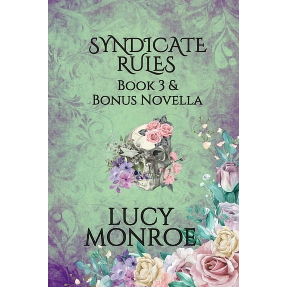 Syndicate Rules Syndicate Rules Book 3 & Bonus Novella, (Paperback)