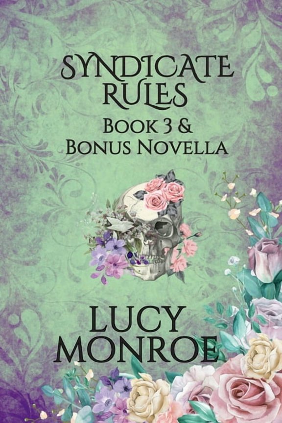Syndicate Rules Syndicate Rules Book 3 & Bonus Novella, (Paperback)