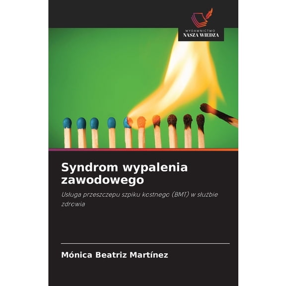 Syndrom wypalenia zawodowego, (Paperback)