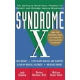 thumbnail image 1 of Syndrome X: The Complete Nutritional Program to Prevent and Reverse Insulin Resistance, (Paperback), 1 of 1