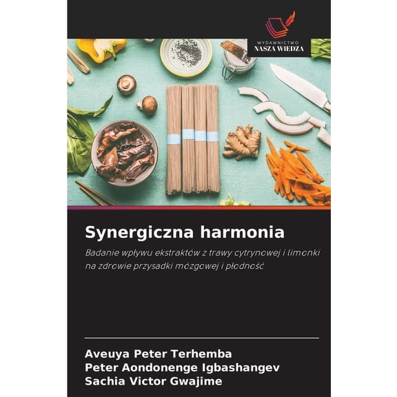 Synergiczna harmonia, (Paperback)