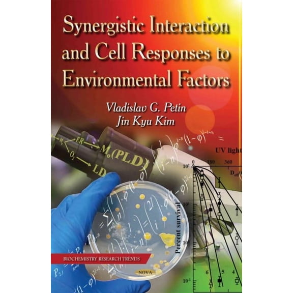 Synergistic Interaction and Cell Responses to Environmental Factors