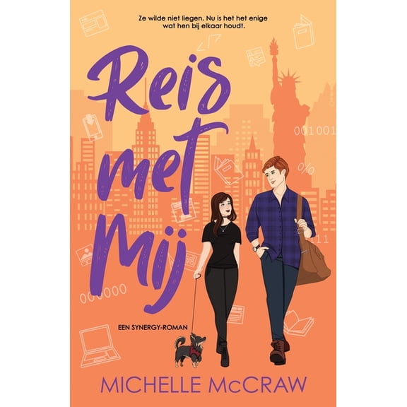 Synergy Reis met Mij: Een roadtrip romance, Book 3, (Paperback)