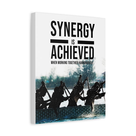 Synergy is Achieved Motivational Printed On Ready To Hang Stretched Canvas Wall Art