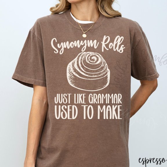 Synonym Rolls For Teacher Vocabulary T-Shirt For English Grammar Language Arts Reading T-Shirt