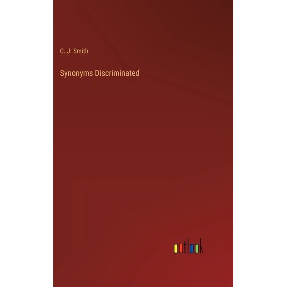 Synonyms Discriminated (Hardcover)