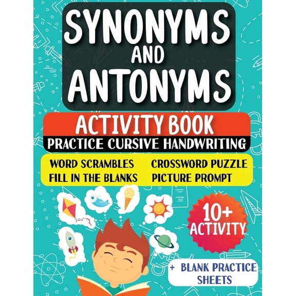 Synonyms and Antonyms: Activity Book For New English Learners (ESL & Homeschooling Workbook), (Paperback)