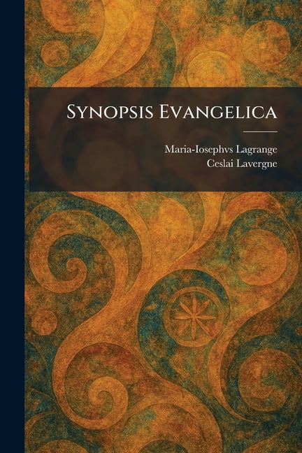 Synopsis Evangelica, (Paperback)