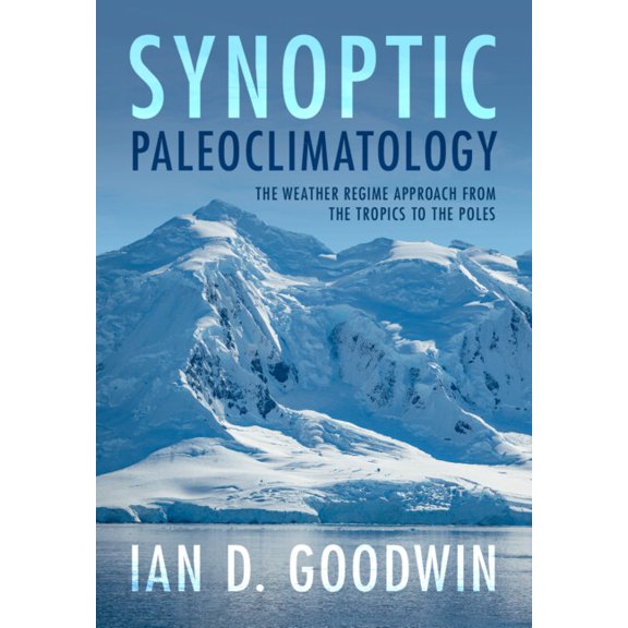 Synoptic Paleoclimatology, (Hardcover)