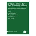 thumbnail image 1 of Syntactic architecture and its consequences II (Hardcover), 1 of 1