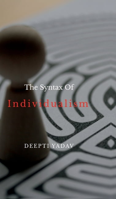 The Syntax Of Individualism, (Hardcover)