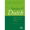 thumbnail image 1 of Comprehensive Grammar Resources Syntax of Dutch: Adpositions and Adpositional Phrases, (Hardcover), 1 of 2