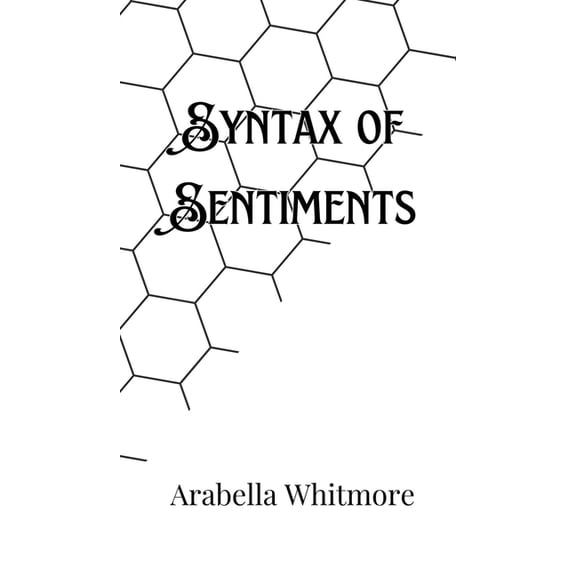 Syntax of Sentiments, (Hardcover)