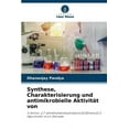 thumbnail image 1 of Synthese, Charakterisierung und antimikrobielle Aktivität von (Paperback), 1 of 1