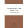 thumbnail image 1 of Synthese Historical Library The Propositional Logic of Avicenna: A Translation from Al-Shifāʾ Al-Qiyās with Introduction, Commentary , Book 7, (Paperback), 1 of 1