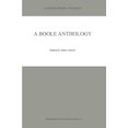 thumbnail image 1 of Synthese Library A Boole Anthology: Recent and Classical Studies in the Logic of George Boole, Book 291, (Paperback), 1 of 1