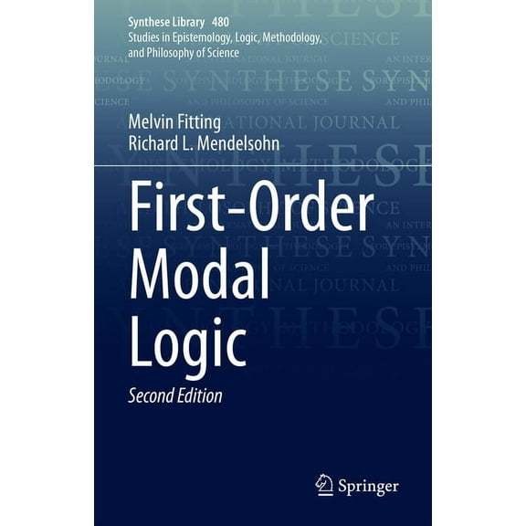 Synthese Library First-Order Modal Logic, Book 480, (Hardcover)