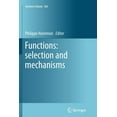 thumbnail image 1 of Synthese Library Functions: Selection and Mechanisms, Book 363, (Paperback), 1 of 1