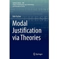 thumbnail image 1 of Synthese Library Modal Justification Via Theories, Book 380, (Paperback), 1 of 1
