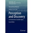 thumbnail image 1 of Synthese Library Perception and Discovery: An Introduction to Scientific Inquiry, Book 389, (Paperback), 1 of 1