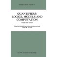 thumbnail image 1 of Synthese Library Quantifiers: Logics, Models and Computation: Volume One: Surveys, Book 248, (Hardcover), 1 of 1